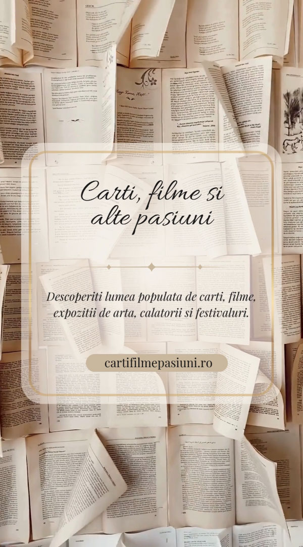 Carti, filme si alte pasiuni